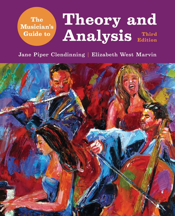The Musician&#39;s Guide to Theory and Analysis