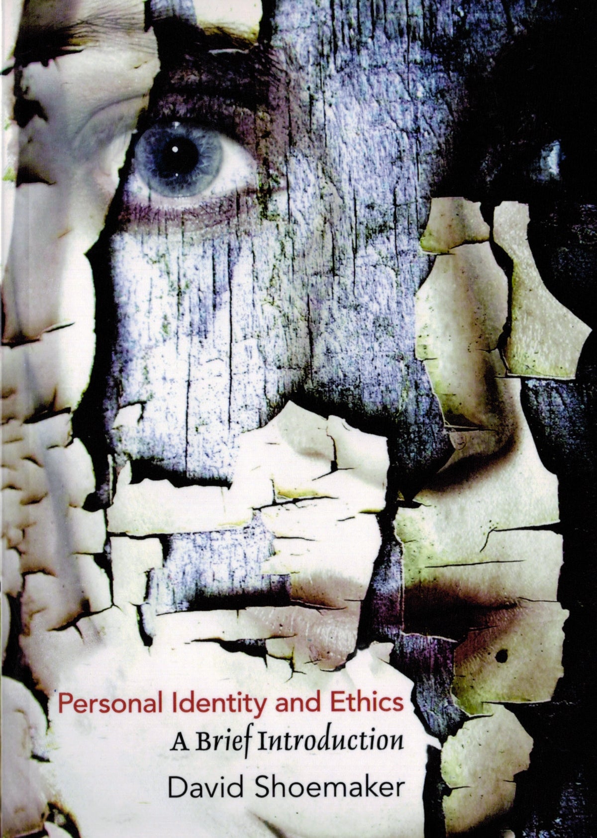 Personality Identity and Ethics